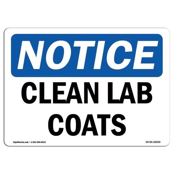 Safety Sign, OSHA Notice, 10